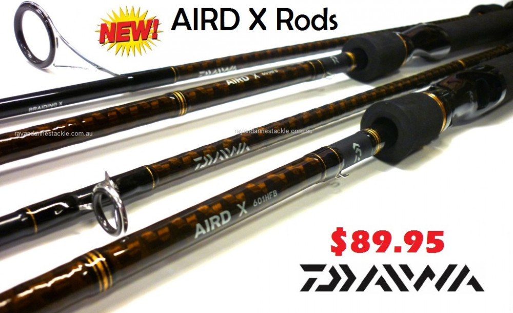 New Daiwa Aird X Rods - Only $89.95 -Ray & Anne's Tackle & Marine site