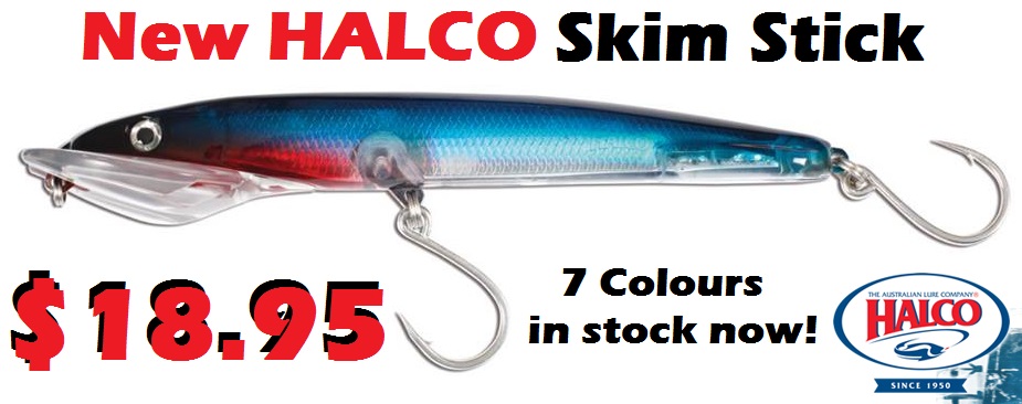 Halco Lures - Skim Stick - $18.95 -Ray & Anne's Tackle & Marine site