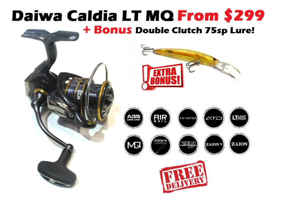 Daiwa Caldia LT Reels - Only $299 + Bonus Double Clutch Lure! -Ray